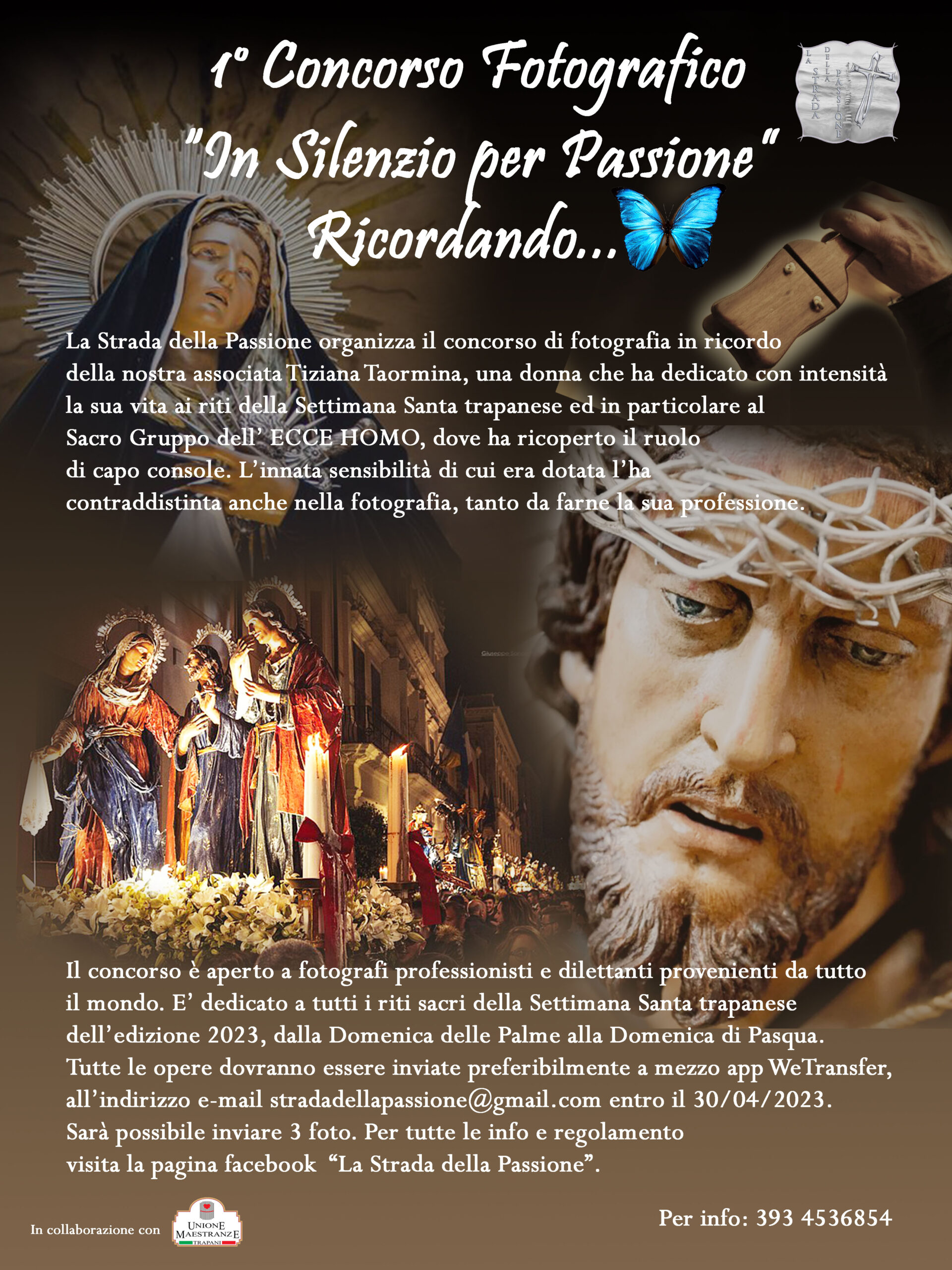 “In silenzio per Passione” Ricordando…🦋”  Tiziana Taormina